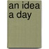 An Idea a Day