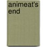 Animeat's End