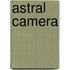 Astral Camera