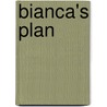 Bianca's Plan door B.G. Thomas