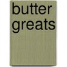 Butter Greats door Jo Franks