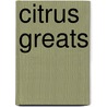 Citrus Greats by Jo Franks