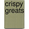 Crispy Greats door Jo Franks