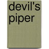 Devil's Piper door Sarah Rayne