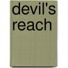 Devil's Reach door James D. Statham