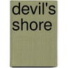 Devil's Shore by Barent Walsh