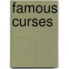 Famous Curses by Elliott O'Donnell