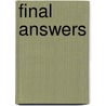 Final Answers door Greg Dinallo