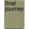 Final Journey by Dion Bird