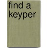 Find a Keyper by Gareth Powell