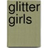 Glitter Girls