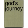 God's Journey by Brett Rogers