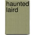 Haunted Laird
