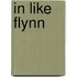 In Like Flynn