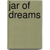 Jar of Dreams door Liz Flaherty