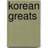 Korean Greats door Jo Franks