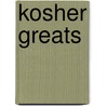 Kosher Greats door Jo Franks