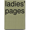 Ladies' Pages by Noliwe Rooks