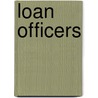 Loan Officers door Stephen Gladwell