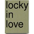 Locky in Love