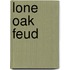 Lone Oak Feud