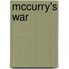 Mccurry's War by Chuck Thompson