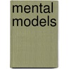 Mental Models by Indi Young