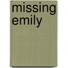 Missing Emily door Jodie Toohey