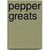 Pepper Greats door Jo Franks
