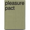 Pleasure Pact by B.J. Mccall