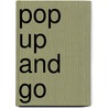 Pop Up and Go door Carl Leckey Mbe