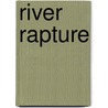 River Rapture door Vella Munn