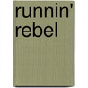 Runnin' Rebel door Jerry Tarkanian