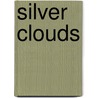 Silver Clouds door Fleur McDonald