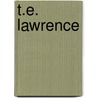 T.E. Lawrence door Dr. Andrew Norman