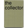 The Collector by Victoria Scott