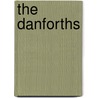 The Danforths by Shirley Rogers