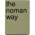 The Noman Way