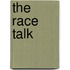 The Race Talk
