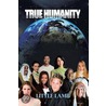 True Humanity door Little Lamb