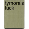 Tymora's Luck by Kate Novak