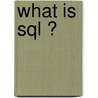 What Is Sql ? door Victor Ebai
