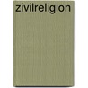 Zivilreligion door Kerstin Kaline