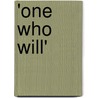 'One Who Will' door Jack Egan