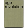 Age Revolution door Maureen Clark
