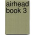 Airhead Book 3