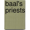 Baal's Priests door Fiona Mccall