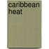 Caribbean Heat