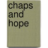 Chaps and Hope by Bailey Bradford