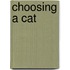 Choosing a Cat